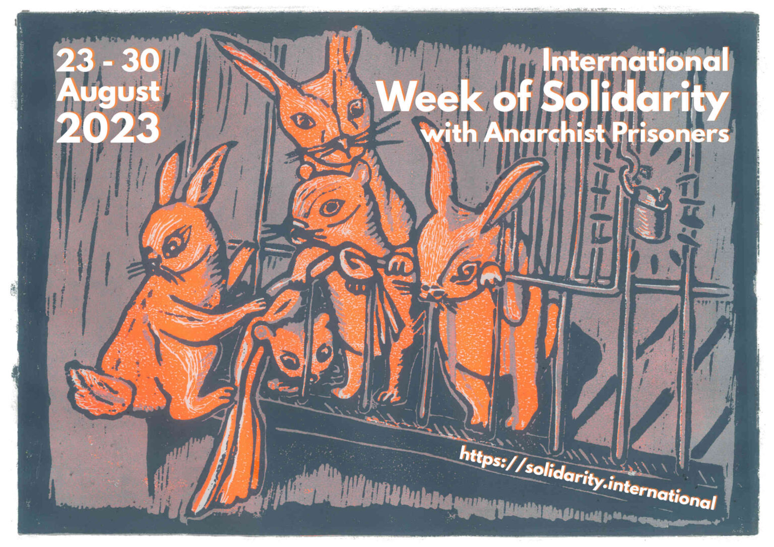 Convocatória para a Semana Internacional de Solidariedade com os Prisioneiros Anarquistas 2023 // 23 a 30 de agosto